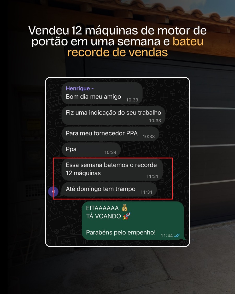 Instalador de motor de portão vende 12 máquinas em uma semana e bate o recorde de vendas