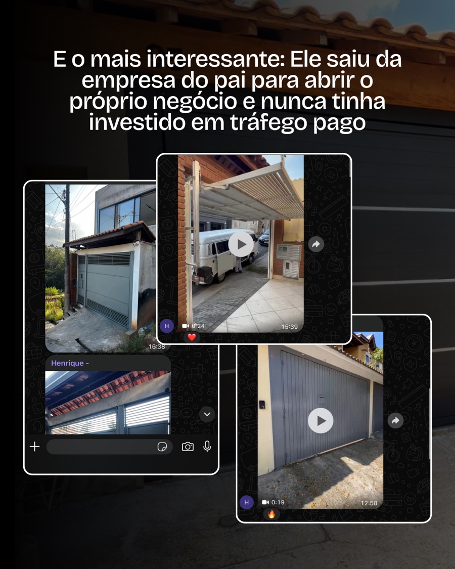Cliente que saiu da empresa do pai para abrir o próprio negócio e nunca tinha investido em tráfego pago